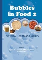 Bubbles in Food 2: Novelty, Health and Luxury