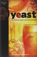Yeast: The Practical Guide to Beer Fermentation